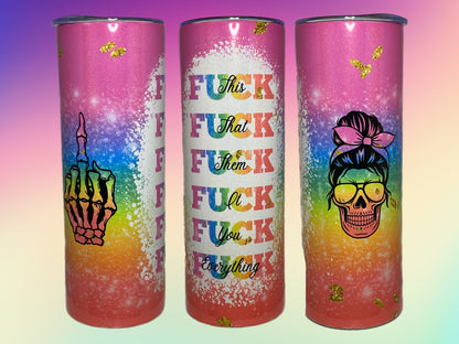 F Everything Glitter Tumbler